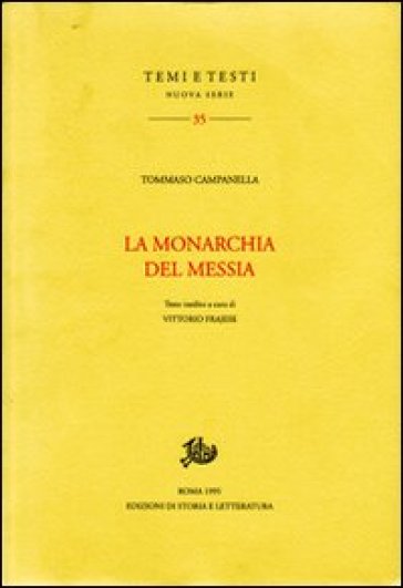 La monarchia del Messia - Tommaso Campanella