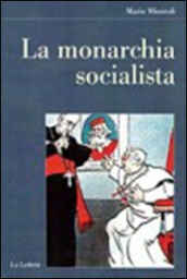 La monarchia socialista