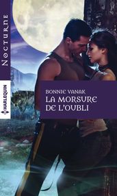 La morsure de l oubli