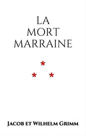 La mort marraine