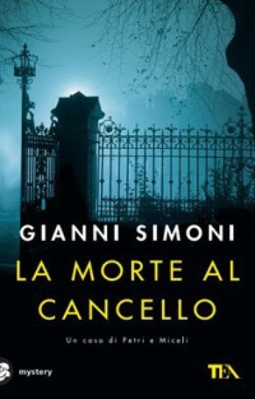 La morte al cancello - Gianni Simoni
