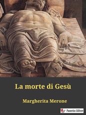 La morte di Gesù