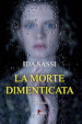 La morte dimenticata