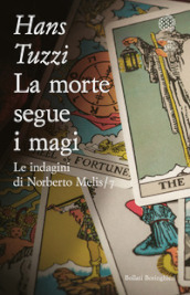 La morte segue i magi