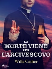 La morte viene per l arcivescovo