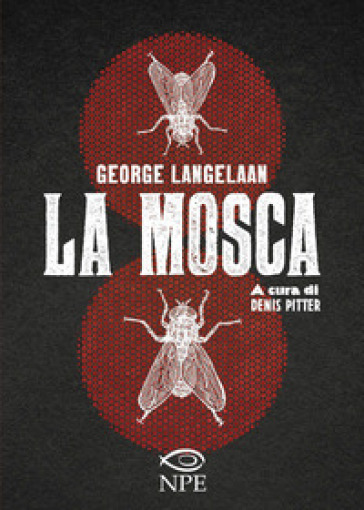 La mosca - George Langelaan