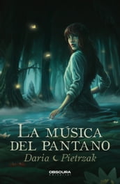 La música del pantano