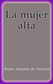 La mujer alta