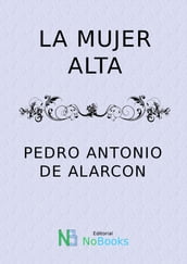 La mujer alta