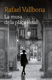 La musa de la plaça reial