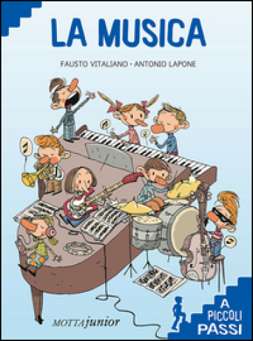La musica a piccoli passi - Fausto Vitaliano