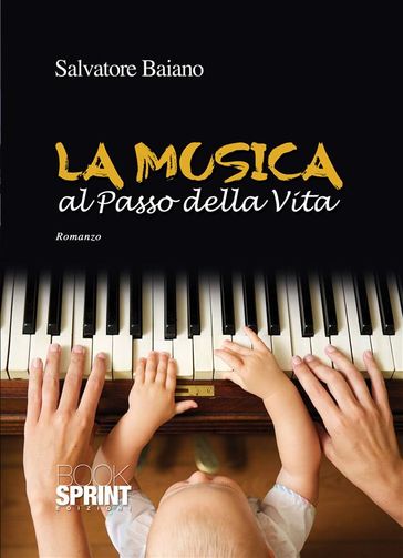 La musica al passo della vita - Salvatore Baiano