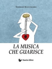 La musica che guarisce