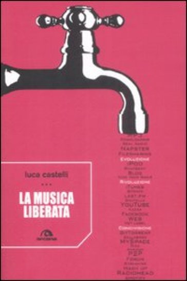 La musica liberata - Luca Castelli
