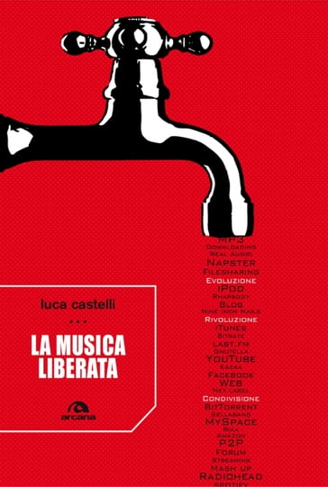 La musica liberata - Luca Castelli