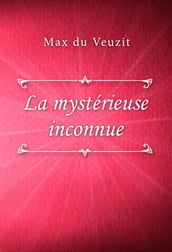 La mystérieuse inconnue