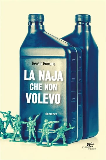 La naja che non volevo - Renato Romano