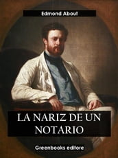 La nariz del notario