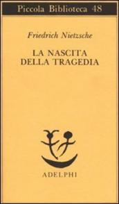 La nascita della tragedia