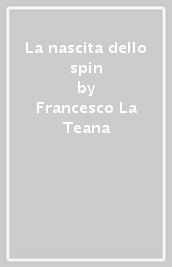 La nascita dello spin