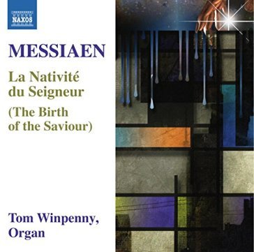 La nativité du seigneur - Olivier Messiaen