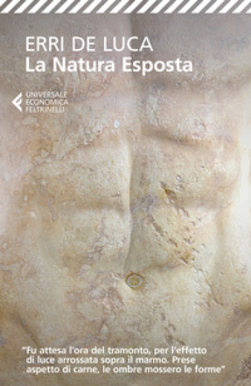 La natura esposta - Erri De Luca