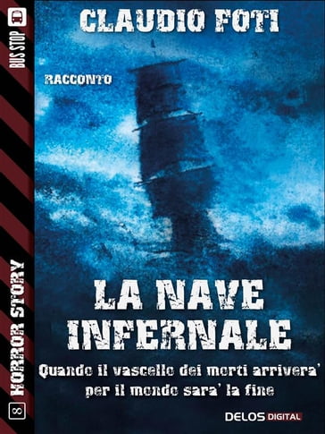 La nave infernale - Claudio Foti