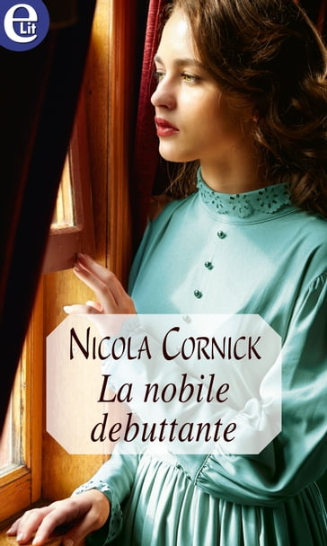 La nobile debuttante (eLit) - Nicola Cornick