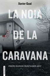 La noia de la caravana