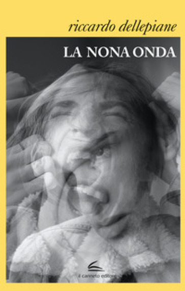 La nona onda - Riccardo Dellepiane