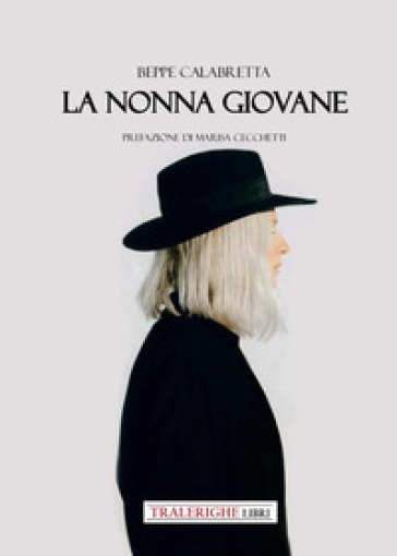 La nonna giovane - Beppe Calabretta