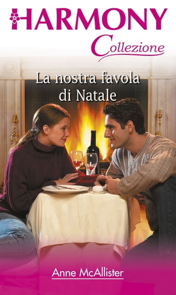 La nostra favola di Natale - Anne McAllister