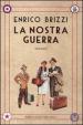 La nostra guerra