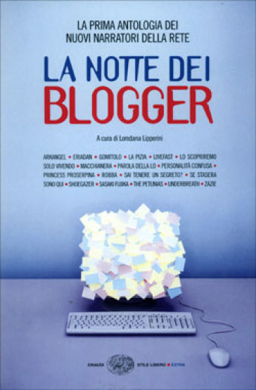 La notte dei blogger