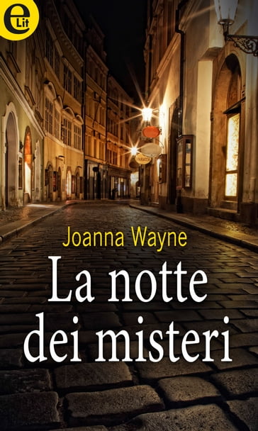 La notte dei misteri (eLit) - Joanna Wayne