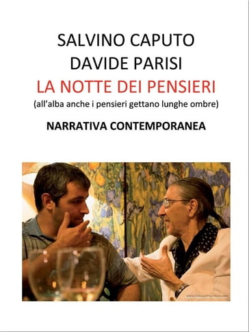 La notte dei pensieri - Davide Parisi - Salvino Caputo