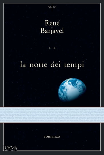 La notte dei tempi - René Barjavel