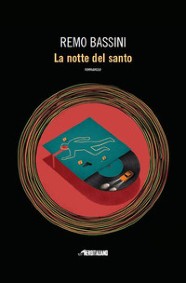 La notte del santo - Remo Bassini