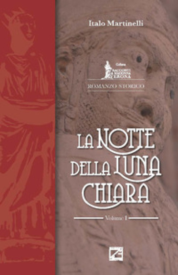 La notte della luna chiara - Italo Martinelli