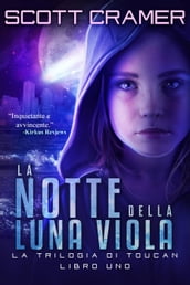 La notte della luna viola