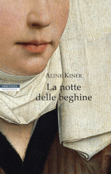 La notte delle beghine - Aline Kiner