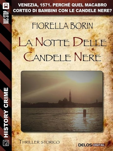 La notte delle candele nere - Fiorella Borin