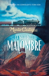 La notte delle malombre