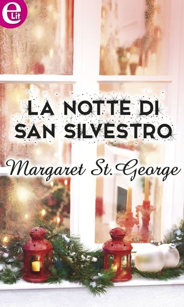 La notte di San Silvestro - Margaret St. George