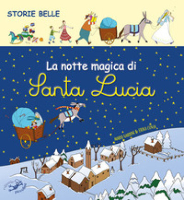 La notte magica di Santa Lucia - Mario Gardini