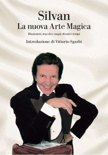 La nuova arte magica - Silvan Silvan