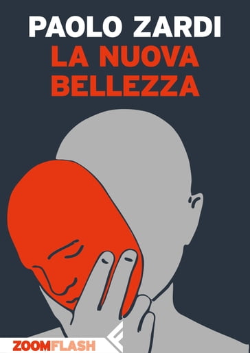 La nuova bellezza - Paolo Zardi