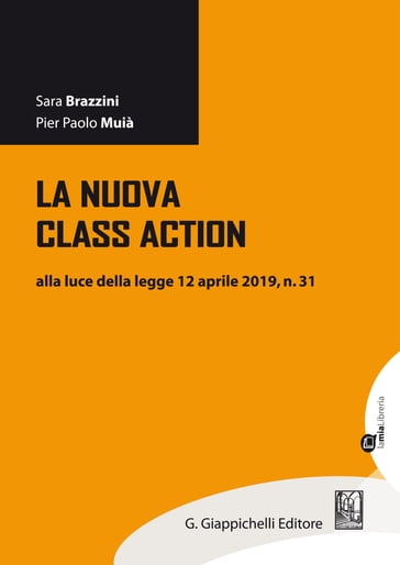 La nuova class action - Pier Paolo Muia