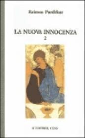 La nuova innocenza. 2.