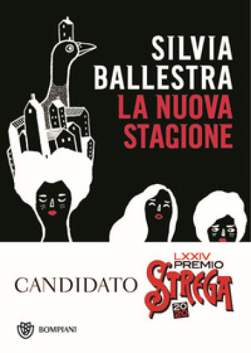 La nuova stagione - Silvia Ballestra
